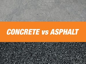 Concrete vs Asphalt